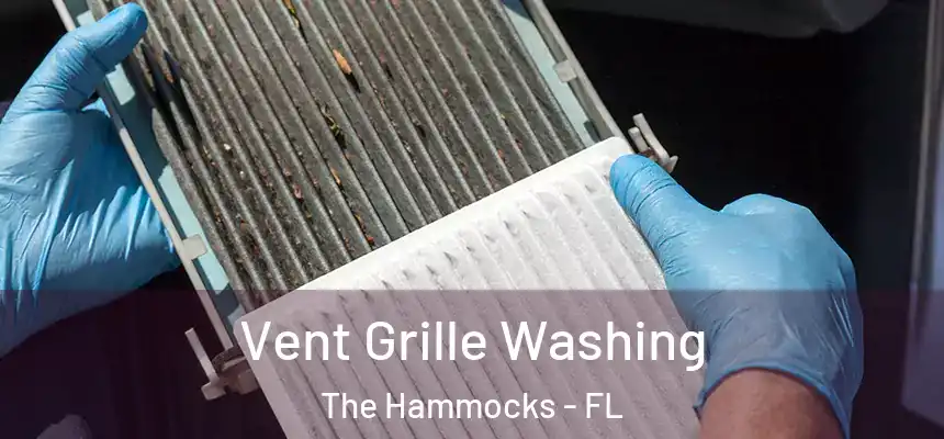 Vent Grille Washing The Hammocks - FL